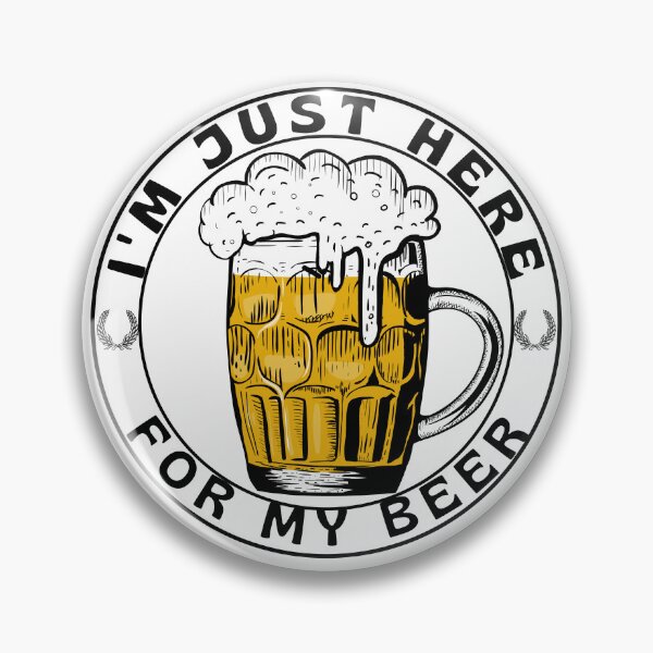 Item preview,  I'm just here for my beer funny -Beer Lovers designed and sold by artfartzzz.