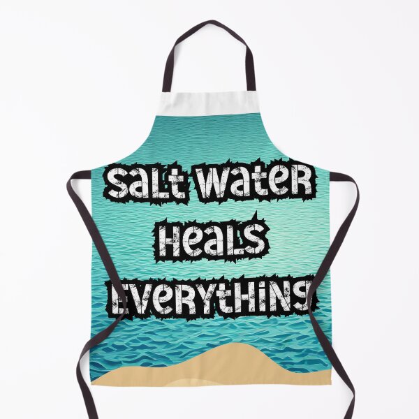 Item preview, Salt Water Heals Everything designed and sold by Jenson Major.