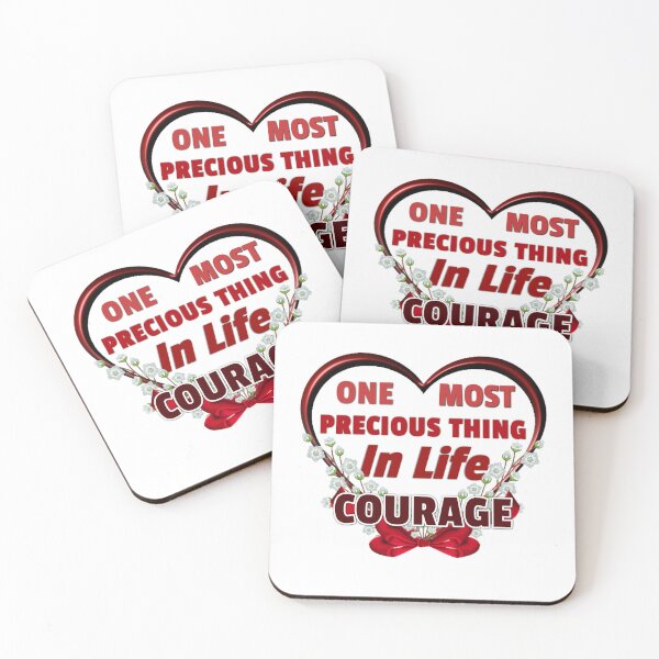 Item preview, One Most Precious Thing In Life COURAGE  designed and sold by Pebasfa.