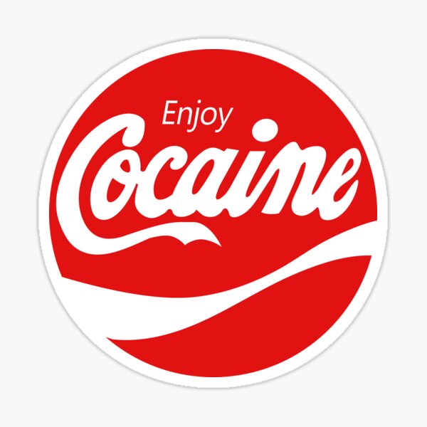 enjoy coke(aine) Sticker