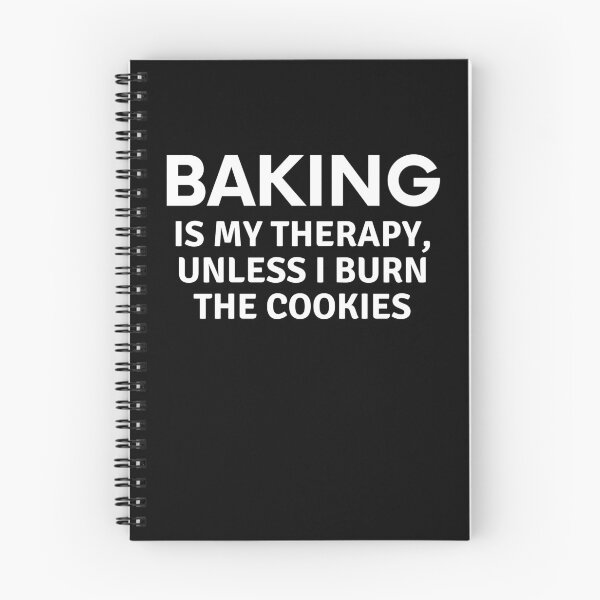 Item preview, Baking is my therapy unless I Burn the Cookies designed and sold by MoonsmileProd.