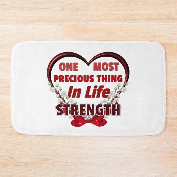 Item preview, One Most Precious Thing In Life STRENGTH  designed and sold by Pebasfa.