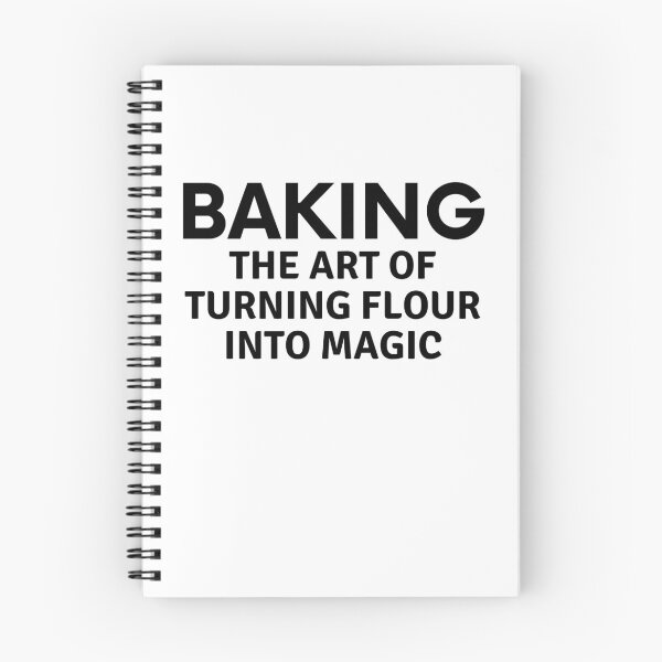 Item preview, Baking The Art of Turning Flour Into Magic designed and sold by MoonsmileProd.