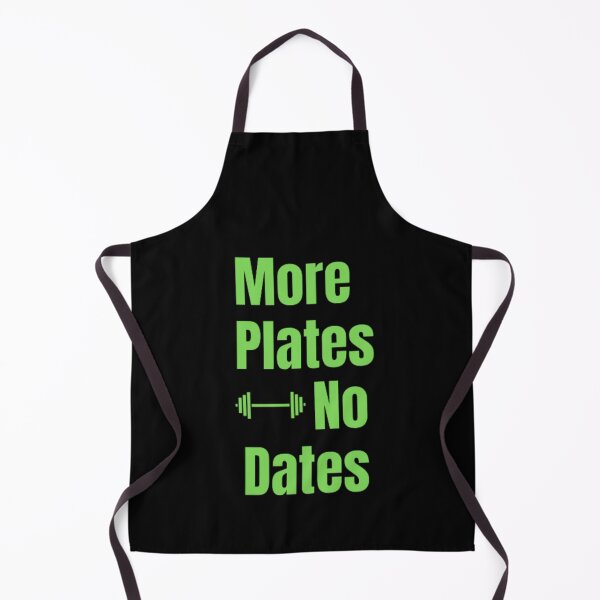 Item preview, More Plates No Dates Gym Fitness Bodybuilding designed and sold by TeePassion.