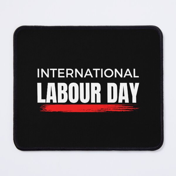 Item preview, international labour day designed and sold by Emotionsy.