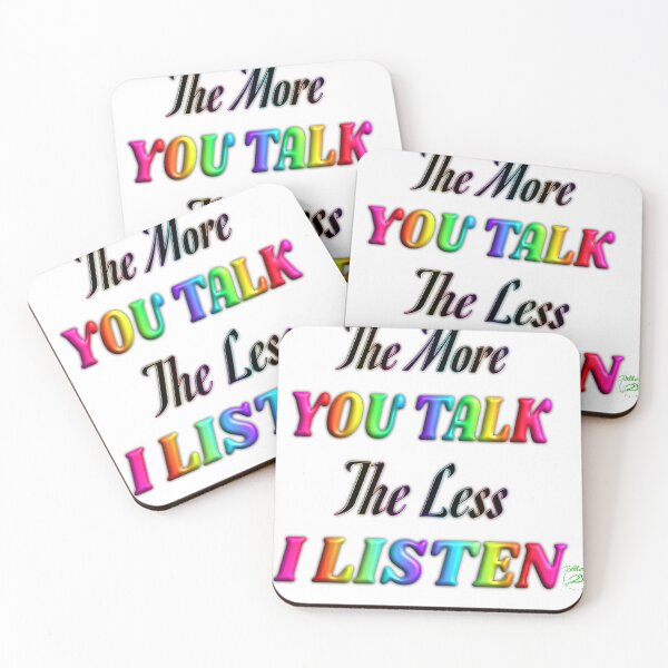 Item preview, The More You Talk…  designed and sold by BelindaApps.