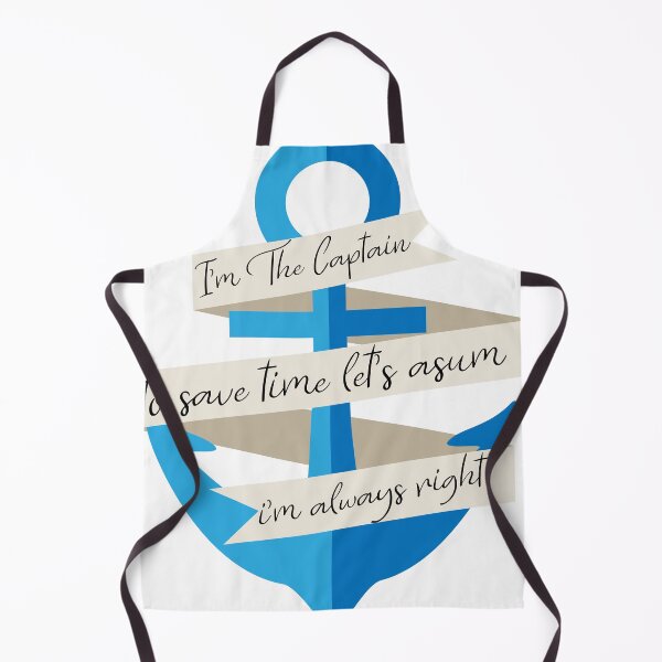 Item preview, Im The Captain To Save Time Lets Asume Im Always Right designed and sold by zemama.