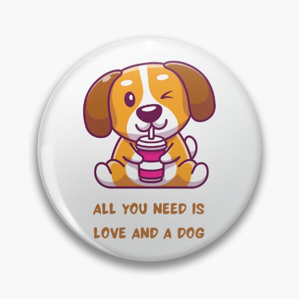 Item preview, Todo lo que necesitas es amor y perro. designed and sold by MakeYourDayShop.