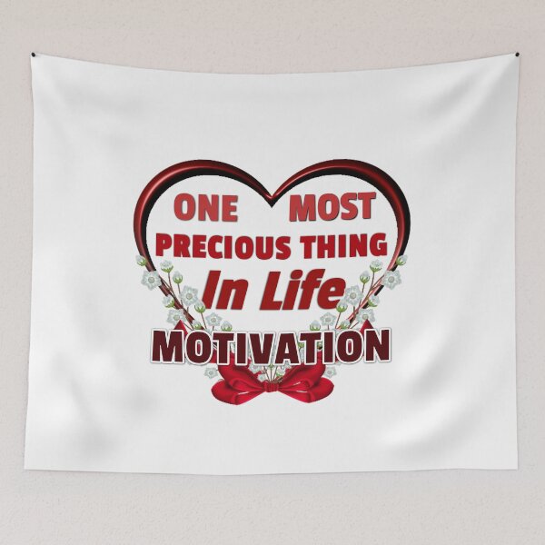 Item preview, One Most Precious Thing In Life MOTIVATION  designed and sold by Pebasfa.