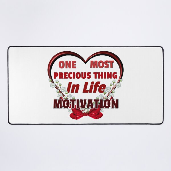 Item preview, One Most Precious Thing In Life MOTIVATION  designed and sold by Pebasfa.