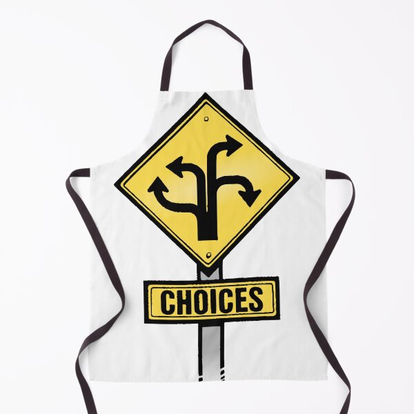 Item preview, Choices designed and sold by WeGotThat.