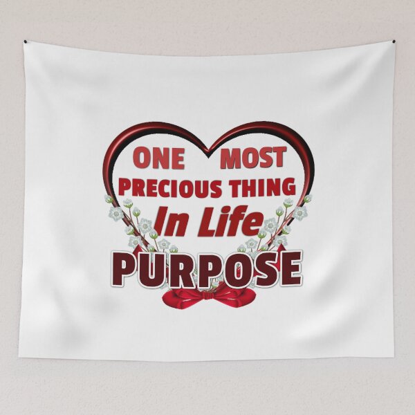 Item preview, One Most Precious Thing In Life PURPOSE  designed and sold by Pebasfa.