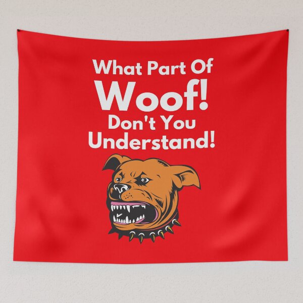 Item preview, what part of woof designed and sold by hazelknott.