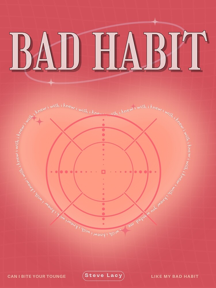 BAD HABIT Steve Lacy Poster Poster for Sale by gabbenqsta