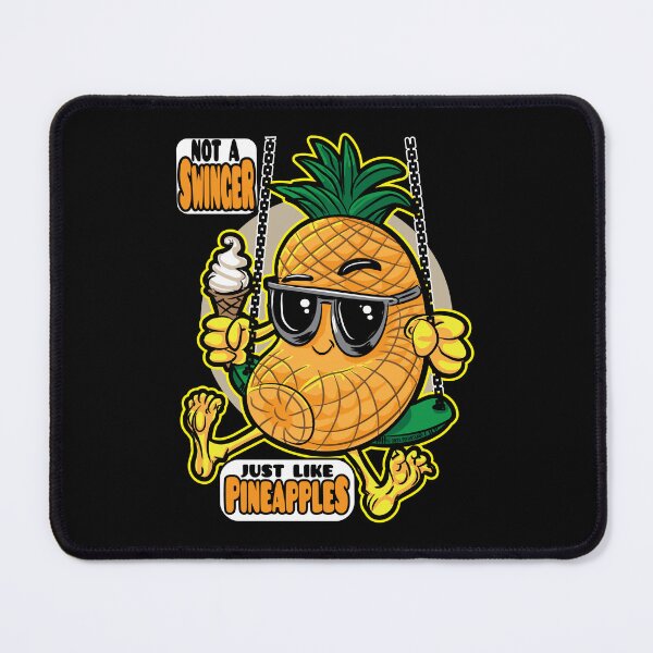 Item preview, Not a Swinger Just like pineapples designed and sold by eShirtLabs.