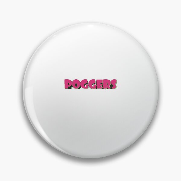 Item preview, POGGERS designed and sold by Alexa-Stefan.
