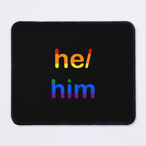 Item preview, He/him designed and sold by PuckleDee.