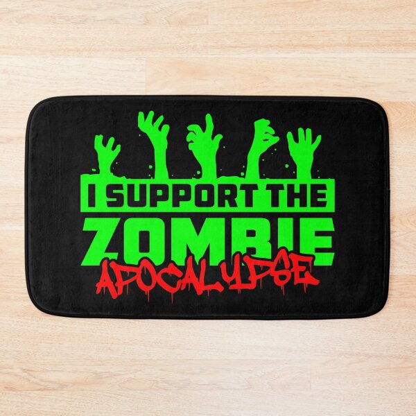 Item preview, I Support The Zombie Apocalypse designed and sold by ThomasKadmon.