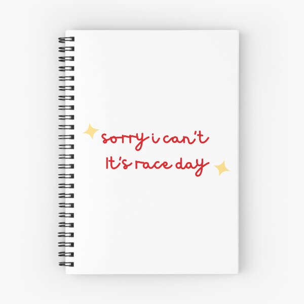 Item preview, SORRY I CAN'T IT'S RACE DAY 3 designed and sold by danidoodlez.