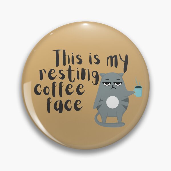 Item preview, This is my resting coffee face - funny designed and sold by PellSilversmith.