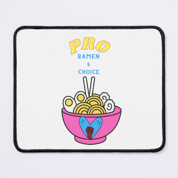 Item preview, PRO RAMEN PRO CHOICE designed and sold by I’m Tired .