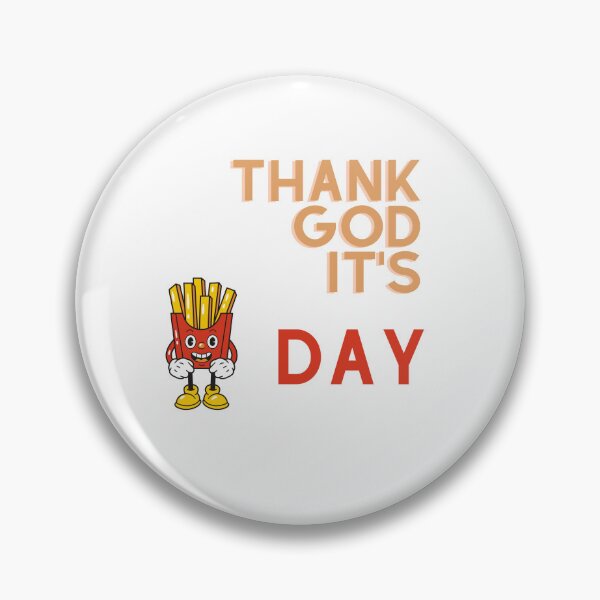 Item preview, THANK GOD IT'S FRIDAY designed and sold by StickeryPickery.