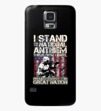 I stand for the National Anthem Proud To Serve This Great Nation Case/Skin for Samsung Galaxy