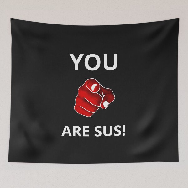 Item preview, YOU'RE SUS! Red Hand Pointing At Viewer designed and sold by Silvio K..