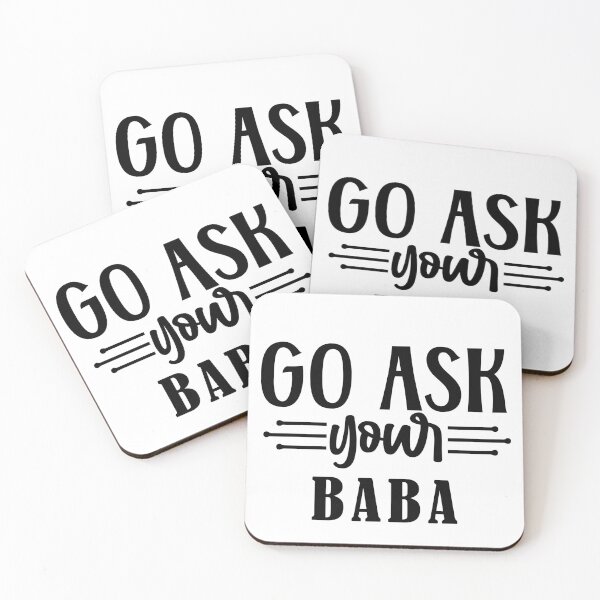 Item preview, go ask your baba: funny design for men women kids designed and sold by fajali master.