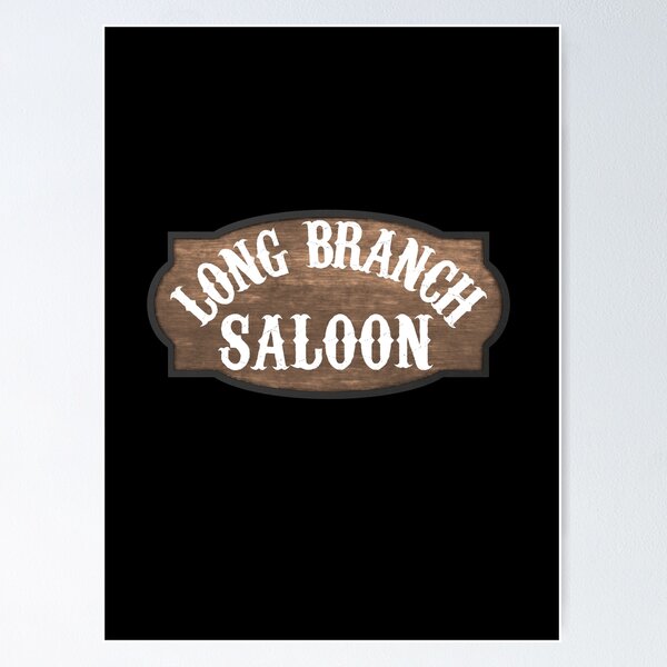 Gunsmoke | Long Branch Saloon Classic TV | Poster