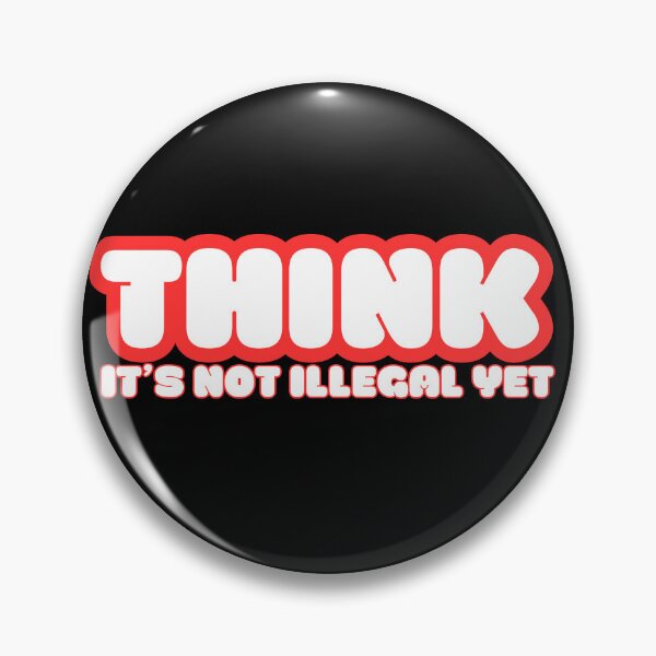Item preview, Think it’s not illegal yet designed and sold by Drzamag.