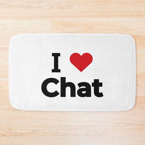 Item preview, I love Chat designed and sold by Moyanana.