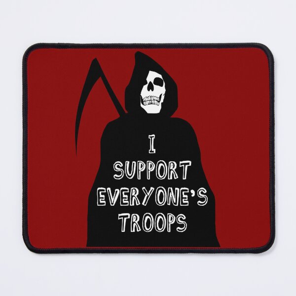 Item preview, I support everyone's troops... designed and sold by Apocalyptopia.