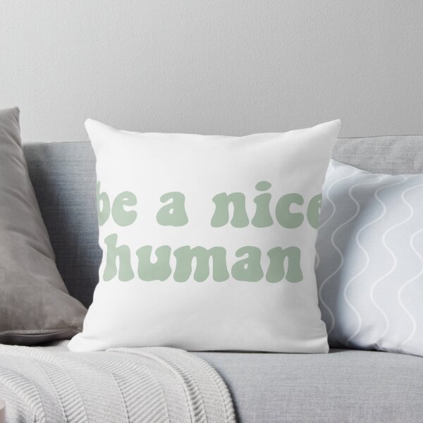 Item preview, aesthetic sage green be a nice human designed and sold by SHMdesigns.