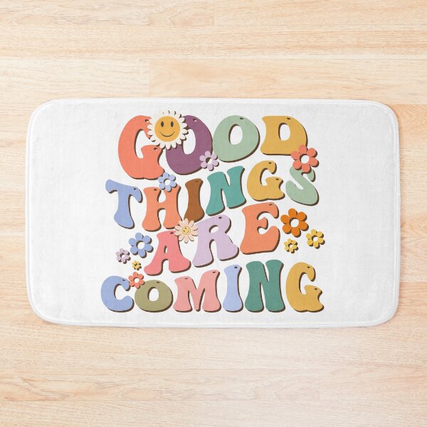 Item preview, Good things are coming  designed and sold by Acim0.