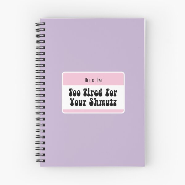 Item preview, Hello I'm too tired for your shmutz - Jewish Humor designed and sold by Swagforbubby.