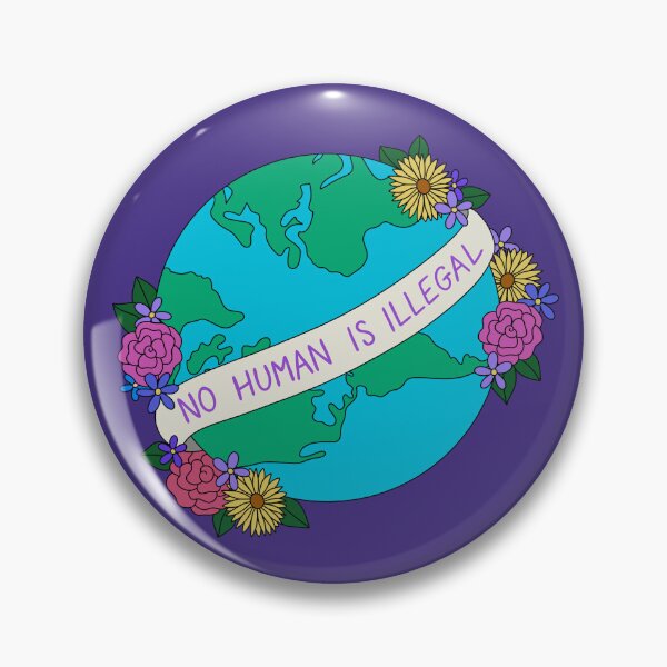 Item preview, No Human Is Illegal designed and sold by heroics.