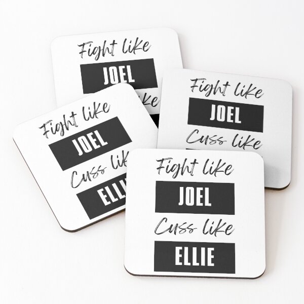 Item preview, Fight like Joel, cuss like Ellie - TLOU designed and sold by brindled.