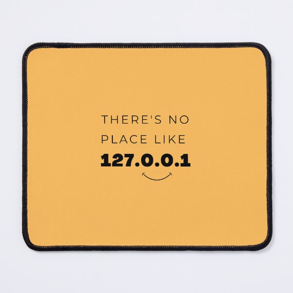 Item preview, There's no place like 127.0.0.1 (Tech Humor | on a yellow background) designed and sold by RM-Journey.
