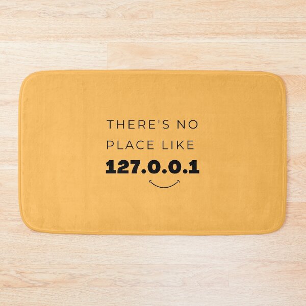 Item preview, There's no place like 127.0.0.1 (Tech Humor | on a yellow background) designed and sold by RM-Journey.