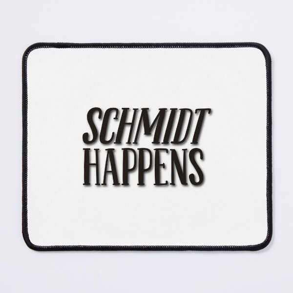 Item preview, Schmidt Happens - New Girl designed and sold by HaleighMade.