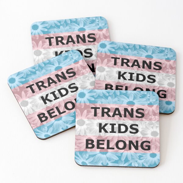 Item preview, Trans Kids Belong (flowers) designed and sold by Phantasm-NW.