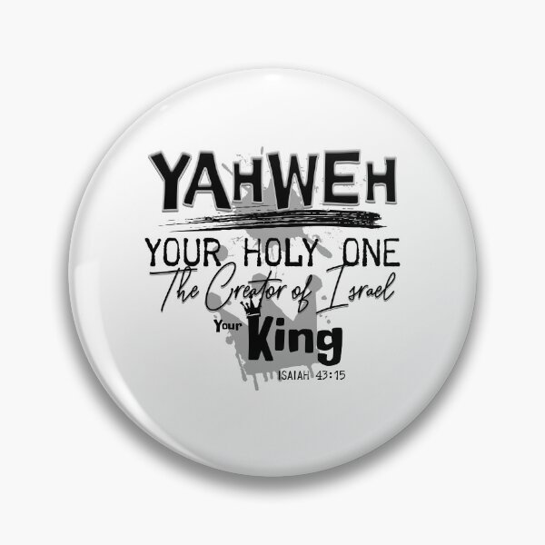 Item preview, YAHWEH Your Holy One The Creator of Israel Your King - Torah Bible Design - TorahWear designed and sold by Andrew Carter.