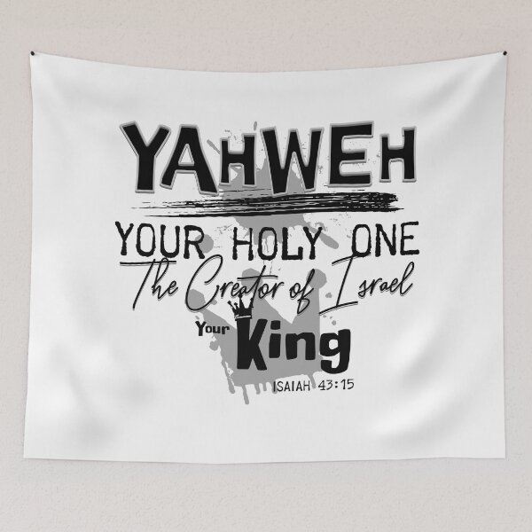 Item preview, YAHWEH Your Holy One The Creator of Israel Your King - Torah Bible Design - TorahWear designed and sold by Andrew Carter.