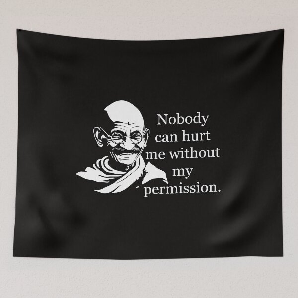 Item preview, Copy of Gandhi: Nobody can hurt me without my permission designed and sold by JoanNinjaHen.