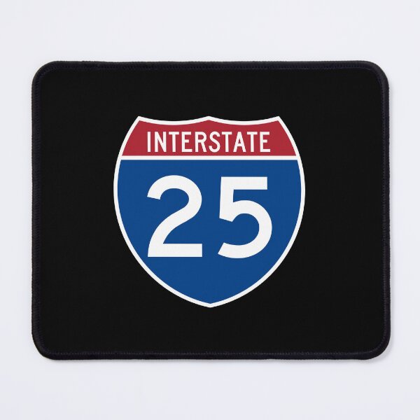 Item preview, I-25 Interstate Sign designed and sold by nationalparkfan.