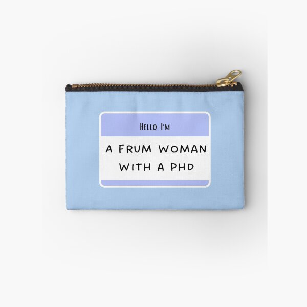 Item preview,  Hello I'm a Frum woman with a Ph.D.  designed and sold by Swagforbubby.