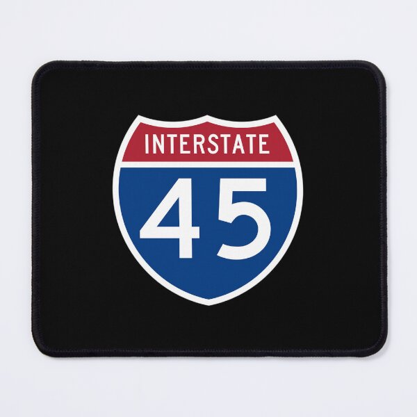 Item preview,  I-45 Interstate Sign designed and sold by nationalparkfan.
