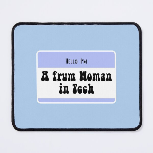 Item preview, Hello I'm a Frum woman in Tech  designed and sold by Swagforbubby.