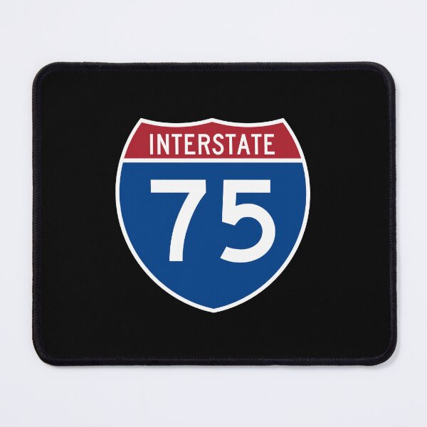 Item preview, I-75 Interstate Sign designed and sold by nationalparkfan.